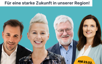 Für eine starke Zukunft in unseren Region!